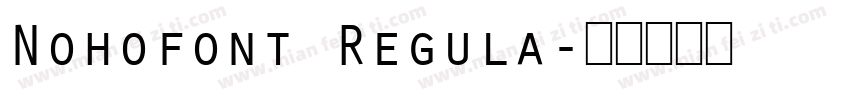 Nohofont Regula字体转换